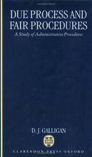 Due Process And Fair Procedures: A Study of Administrative Procedures