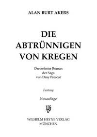 Die Abtrünnigen von Kregen : (Saga v. Dray Prescot, Bd.13) Fantasy.