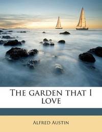 image of The garden that I love