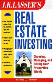 J.K. Lasser's Real Estate Investing