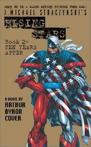 J. Michael Straczynski&#039;s Rising Stars, Book 2: Ten Years After by Cover, Arthur Byron - 2002