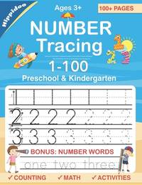 Number Tracing book for Preschoolers: Preschool Numbers Tracing Math Practice Workbook: Math...