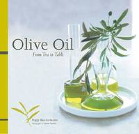Olive Oil : From Tree to Table