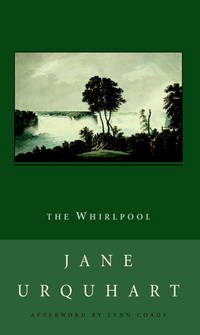 The Whirlpool by Urquhart, Jane - 2002-01-01