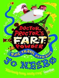 Doctor Proctor's Fart Powder: Time-travel Bath Bomb