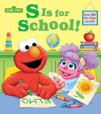 S Is For School! (Sesame Street): A Lift-The-Flap Board Book (Sesame Street Board Books) - 