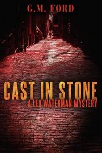 Cast In Stone (A Leo Waterman Mystery)
