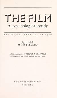 The Film:a Psychological Study: The Silent Photoplay in 1916