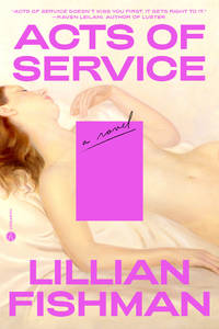Acts of Service: A Novel
