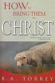 How To Bring Them To Christ