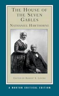 image of The House of the Seven Gables (Norton Critical Editions)