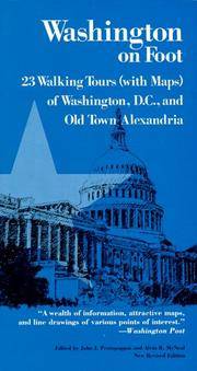 WASHINGTON ON FOOT 3E PB (With Maps Washington, D.C. and Old Town Alexandria)