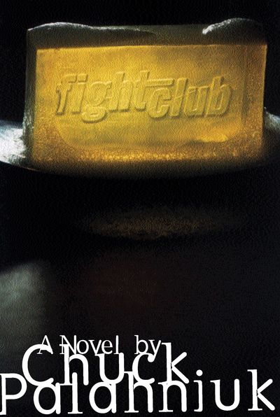 Fight Club by Chuck Palahniuk Hardcover 1996-08-17
