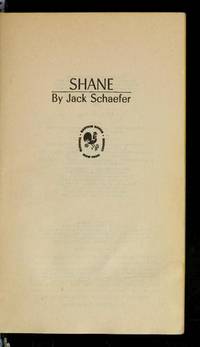 Shane by Jack Schaefer