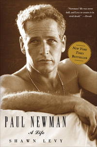 Paul Newman, A Life