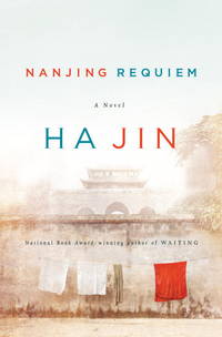 Nanjing Requiem : A Novel