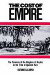 The Cost of Empire: The Finances of the Kingdom of Naples in the Time of Spanish Rule (Cambridge...