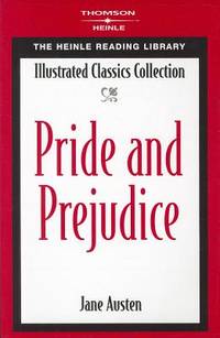 Pride & Prejudice: Heinle Reading Library: Illustrated Classics Collection