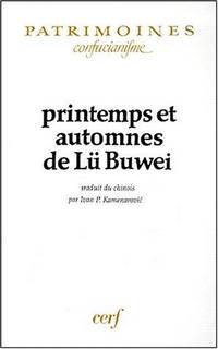 Printemps et automnes de lu buwei (French edition) by L? - 1998-01-01