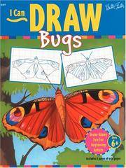 I Can Draw Bugs (I Can Draw : No 7)