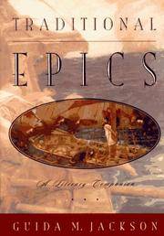TRADITIONAL EPICS: A LITERARY COMPANION