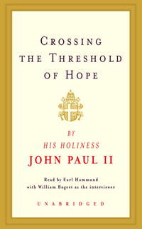 Crossing the Threshold of Hope by Pope John Paul II - 1994-10-17