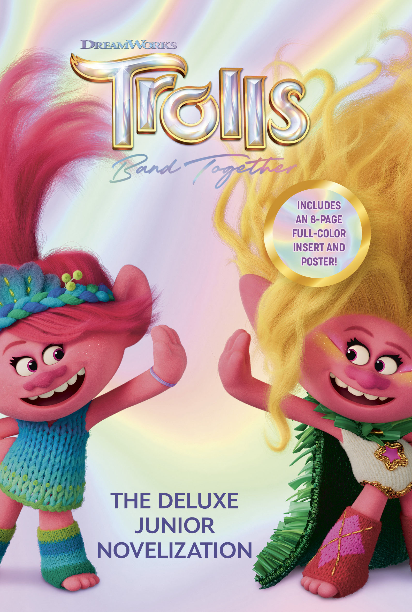 Trolls Band Together The Deluxe Junior Novelization by Random House