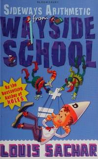 image of Sideways Arithmetic from Wayside School: More Than 50 Mindboggling Maths Puzzles!