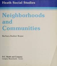 Neighborhoods and Communities (Heath Social Studies)