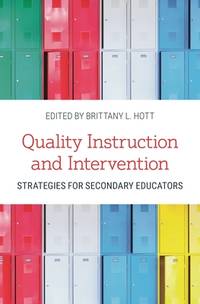 Quality Instruction and Intervention: Strategies for Secondary Educators