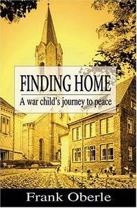Finding Home: A War Child's Journey to Peace