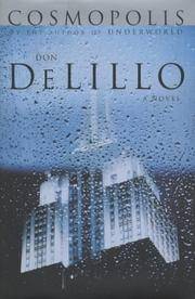 Cosmopolis by DeLillo, Don - 2003