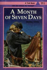 A Month of Seven Days by Shirley Climo - 1989-02-01