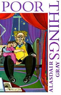 Poor Things (ISBN: 9780151730766)