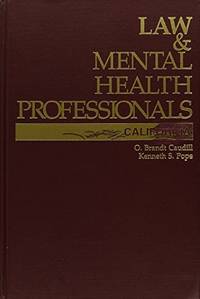 Law & Mental Health Professionals: California