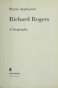Richard Rogers : A Biography