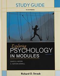Study Guide for Exploring Psychology in Modules