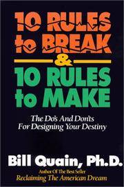 10 Rules To Break  10 Rules To Make