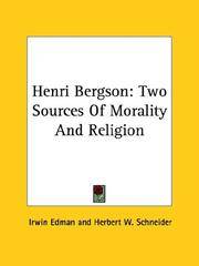 image of Henri Bergson: Two Sources Of Morality And Religion