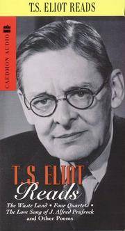 T.S. Eliot Reads "The Waste Land", "Four Quartets", "The Love Song of J....