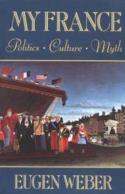 image of My France: Politics, Culture, Myth
