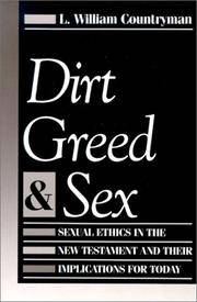 Dirt Greed and Sex