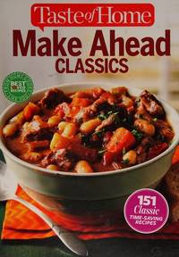 Taste of Home's Make Ahead Classics, 2017