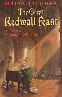 The Great Redwall Feast by Brian Jacques - 2000