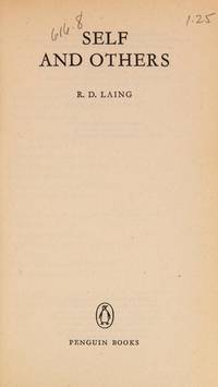 Self and Others by Laing, R. D - 1972-01-30