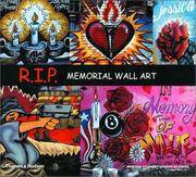 R.I.P.: New York Spraycan Memorials (Street Graphics / Street Art)