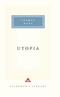 Utopia: Introduction by Jenny Mezciems (Everyman's Library Classics Series)