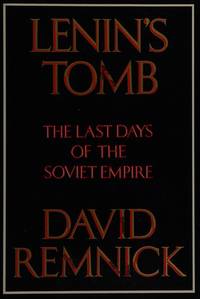 image of Lenin's Tomb - the Last Days of the Soviet Empire