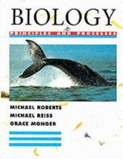 Biology: Principles and Processes (Biology Principles &amp; Processes) by M.B.V. Roberts, Michael Reiss, Grace Monger - 07/02/2004