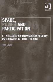Space, Power and Participation Ethnic and Gender Divisions in Tenants' Participation in...